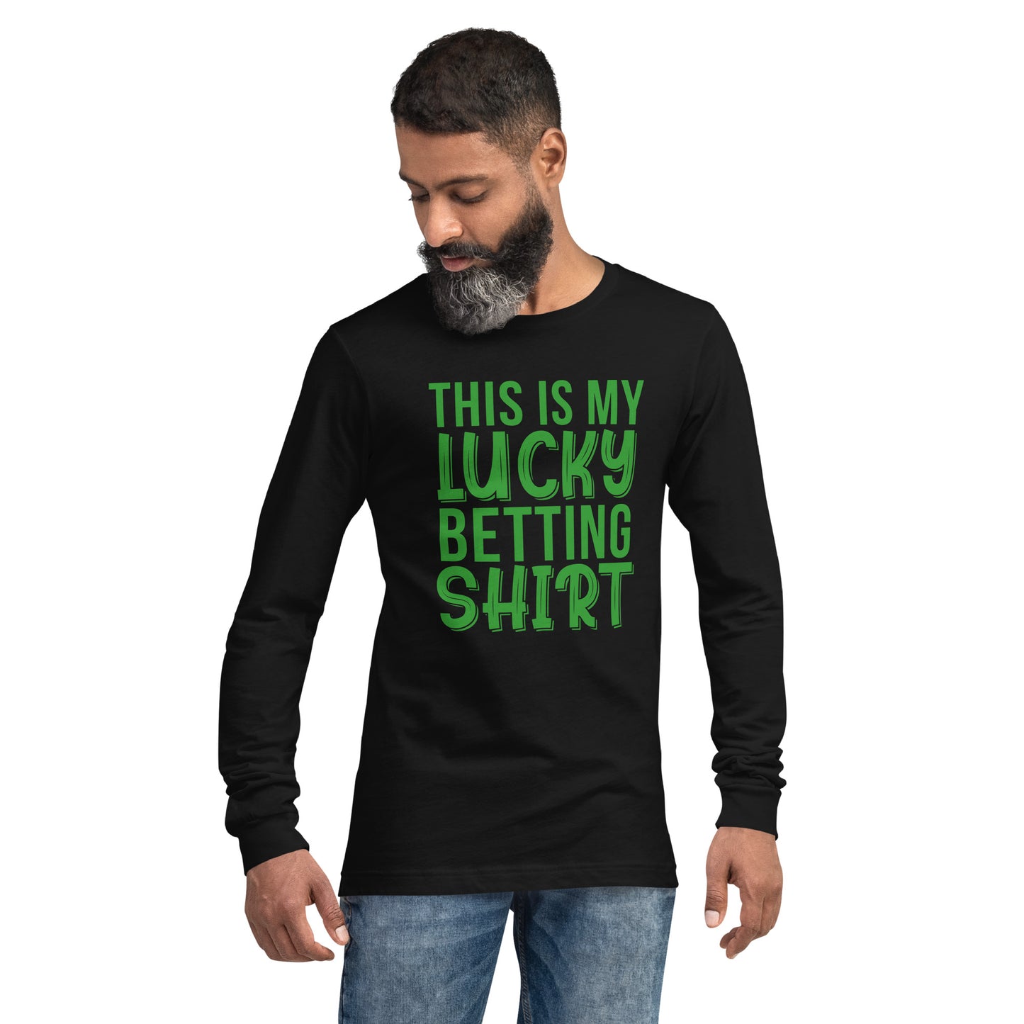 My Lucky Betting Shirt Unisex Long Sleeve Tee