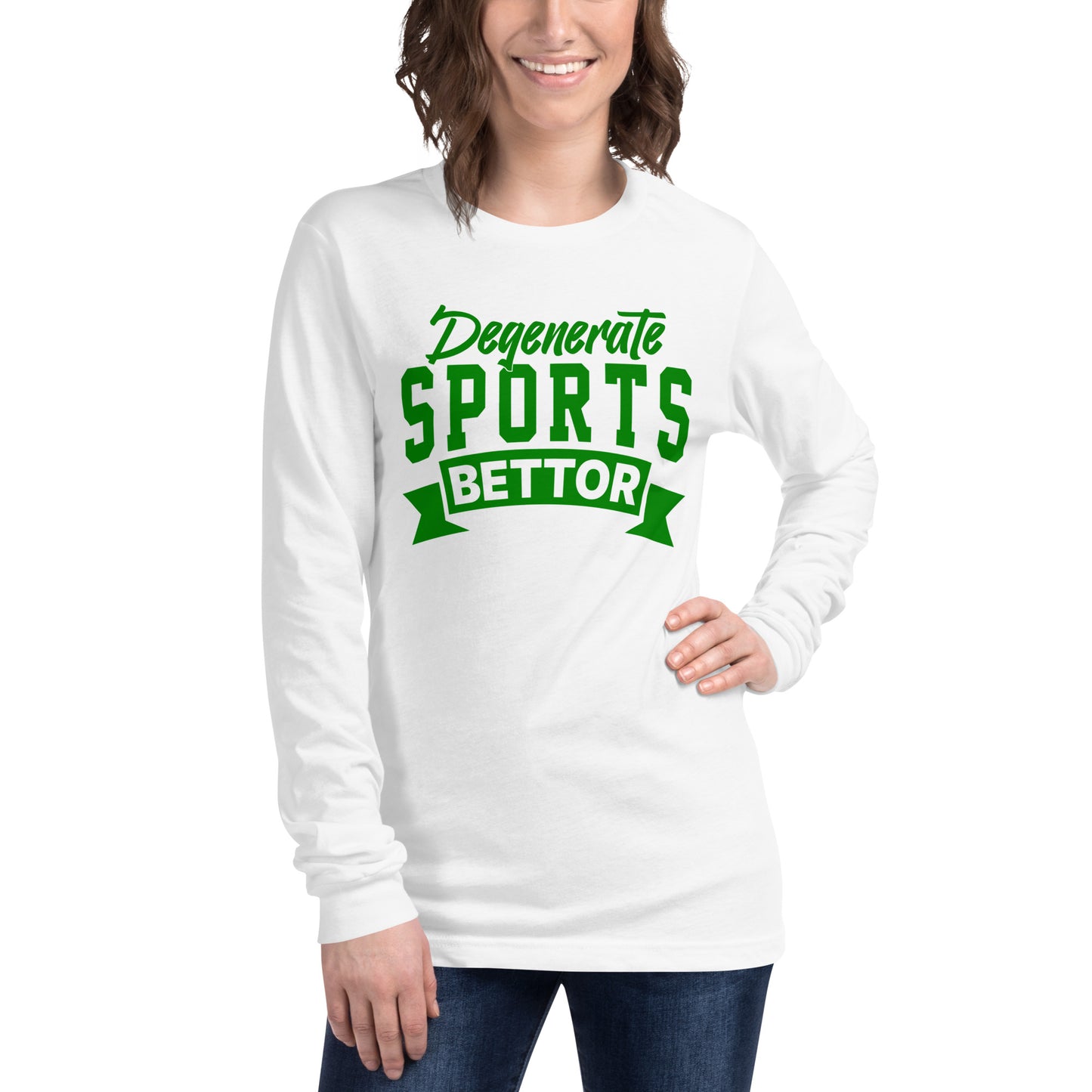 Degenerate Sports Bettor Unisex Long Sleeve Tee