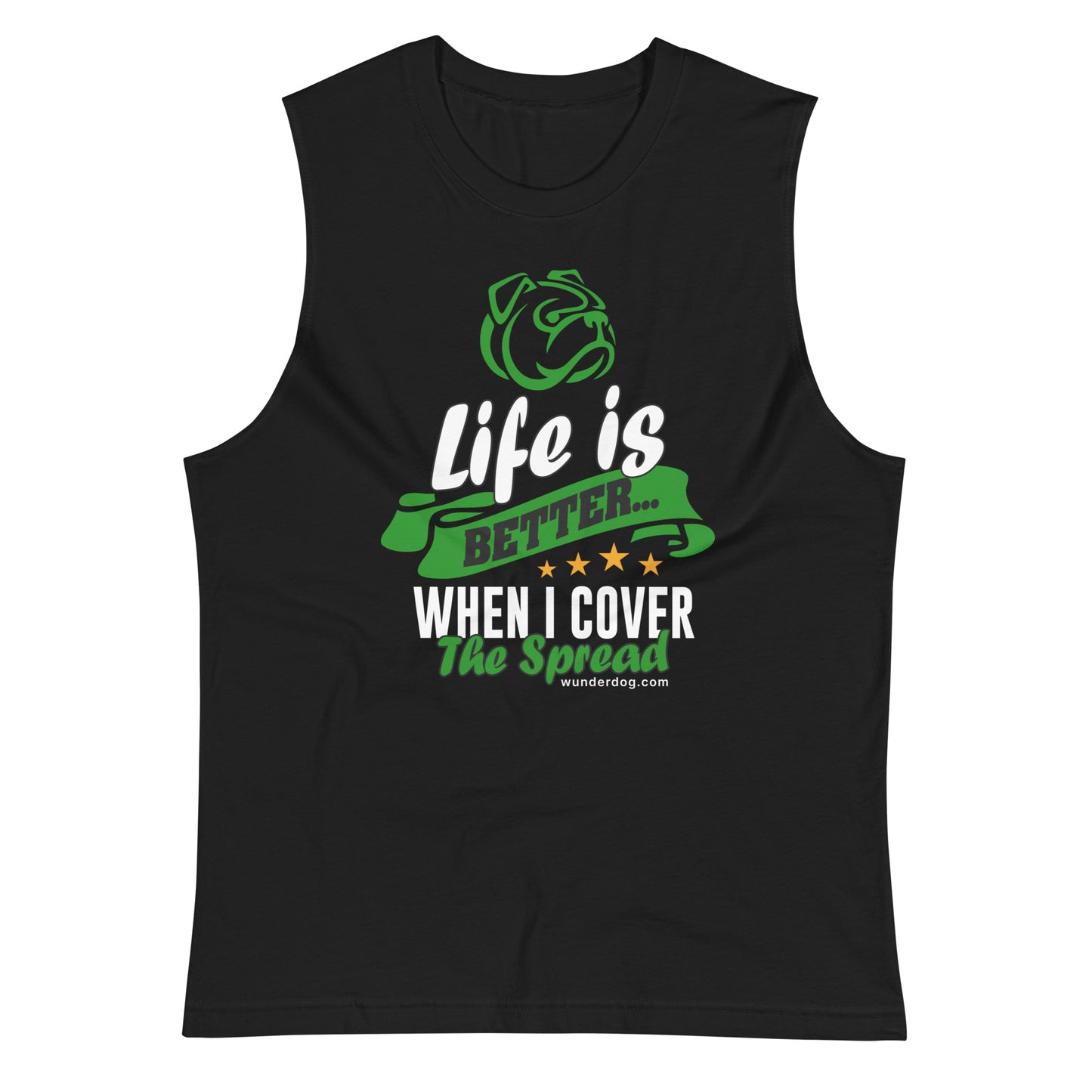 Life is Better Unisex Muscle Shirt