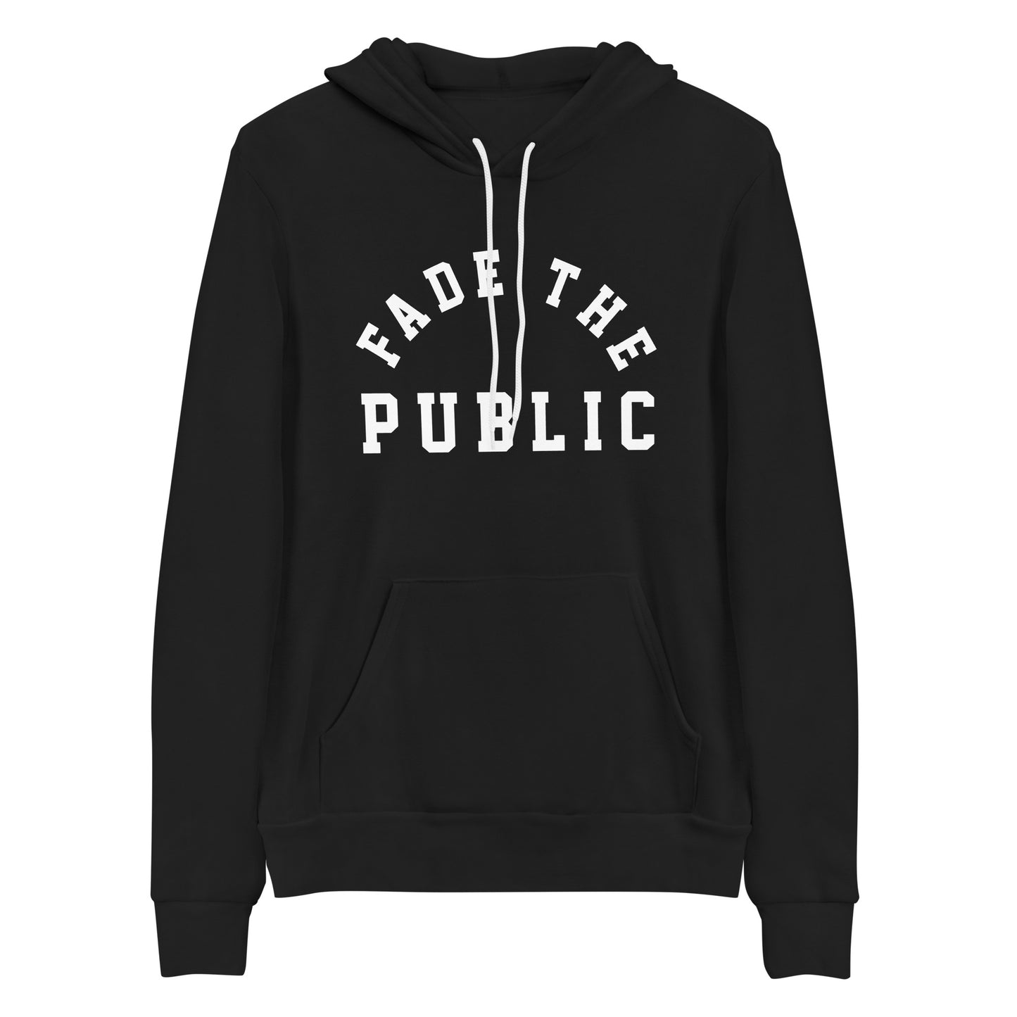 Fade The Public Unisex Hoodie