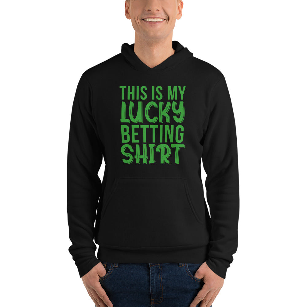 My Lucky Betting Shirt Unisex Hoodie