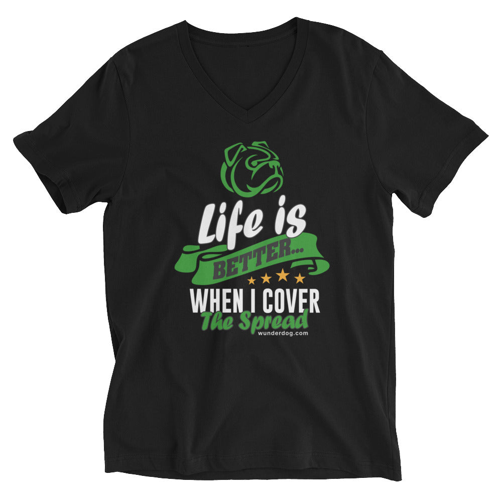 Life is Better Unisex V-Neck