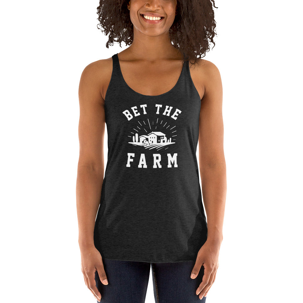 Bet The Farm Women's Racerback Tank