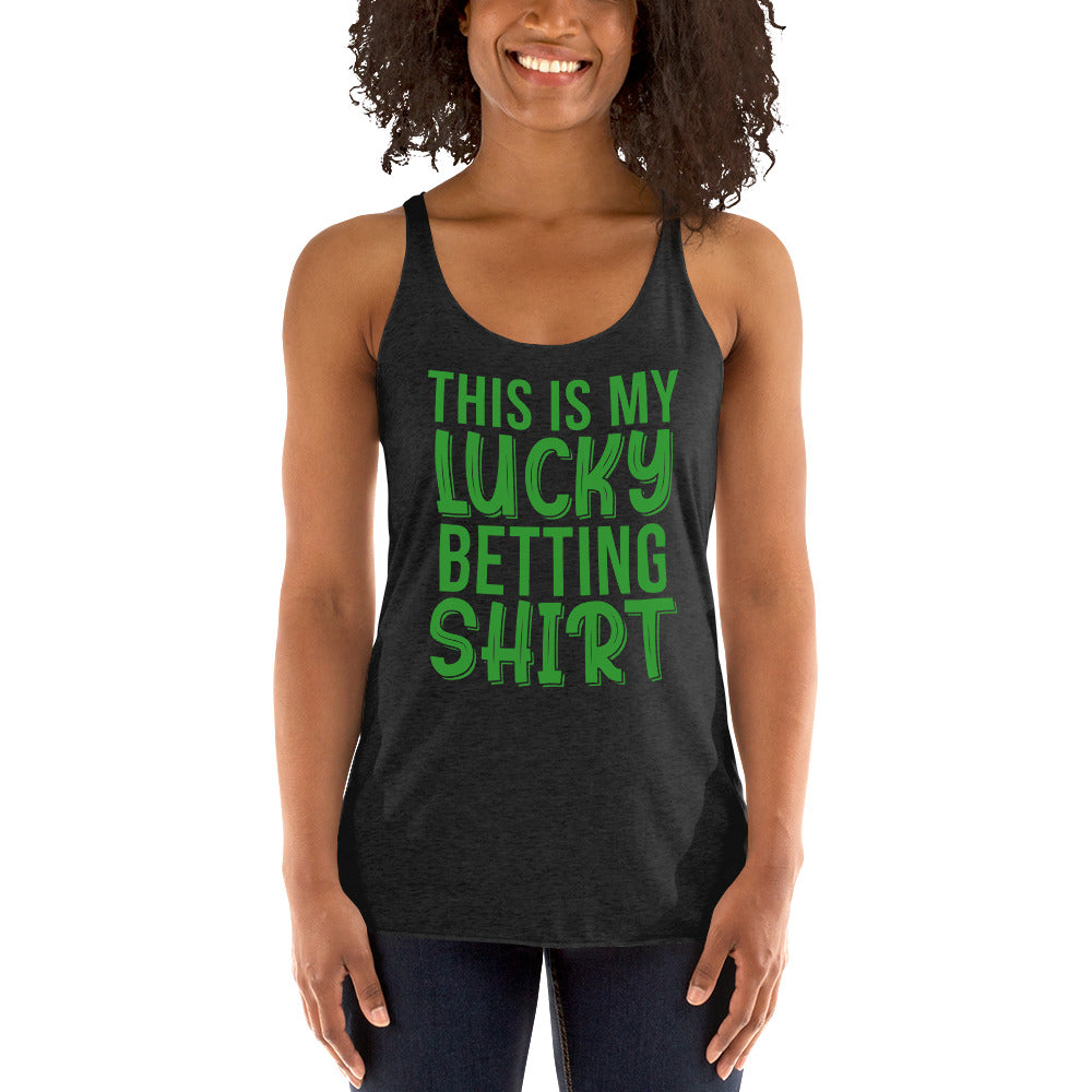My Lucky Betting Shirt Women's Racerback Tank