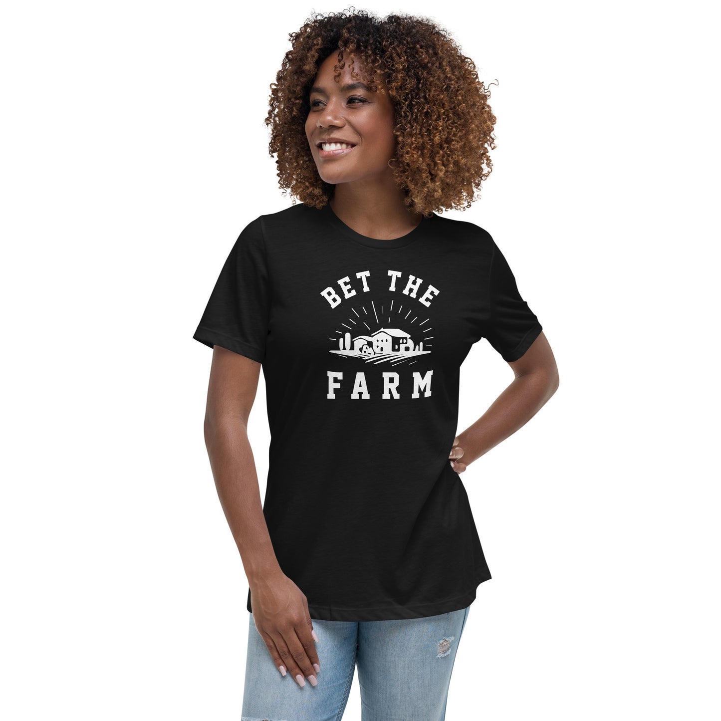 Bet The Farm Women's Relaxed T-Shirt