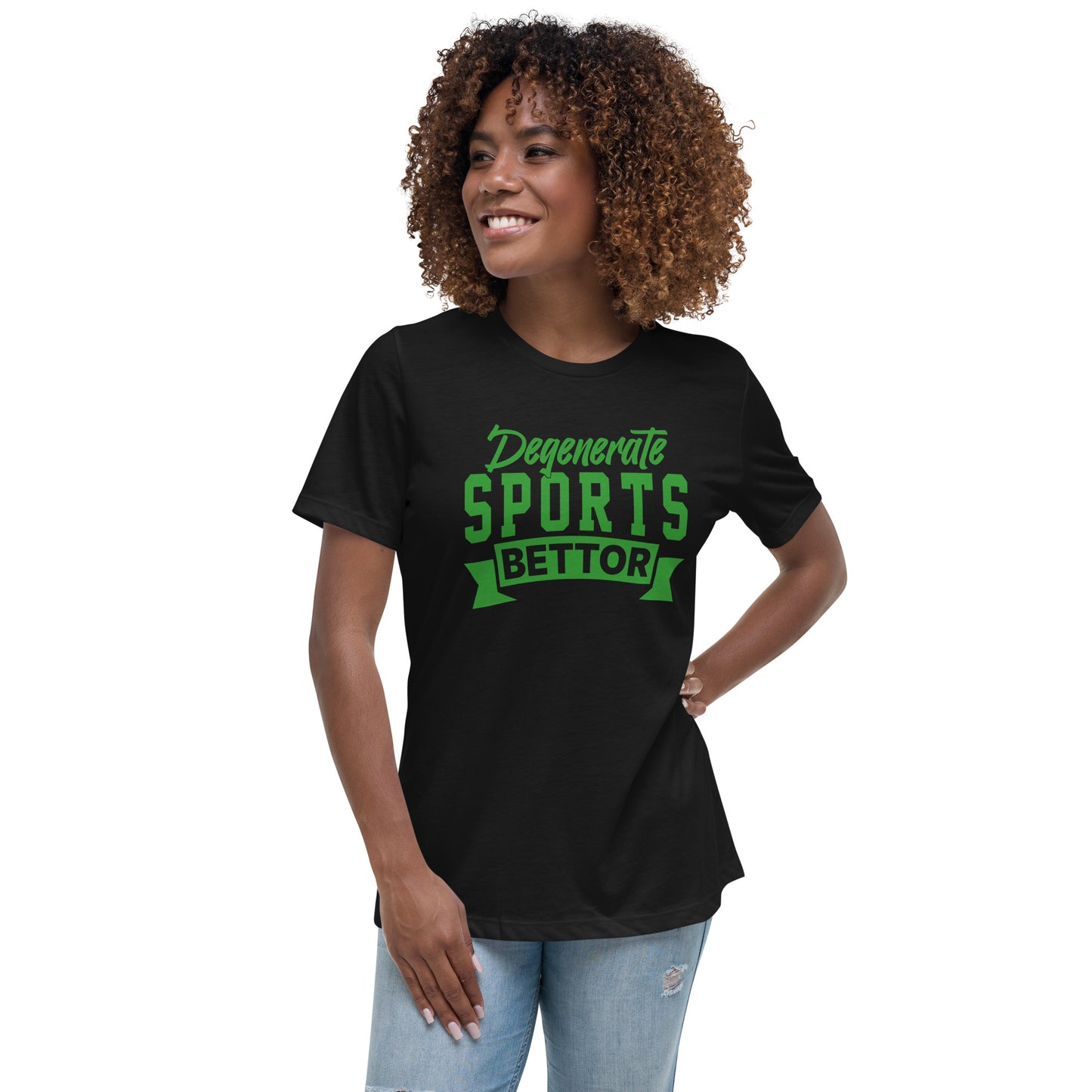 Degenerate Sports Bettor Women's Relaxed T-Shirt