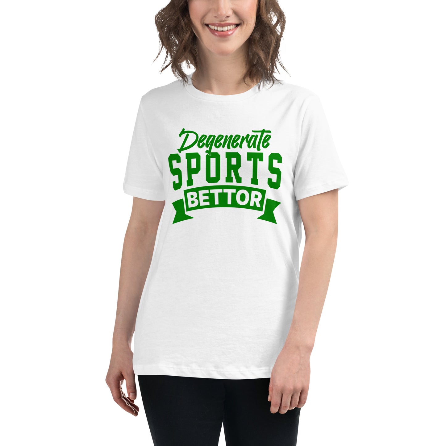 Degenerate Sports Bettor Women's Relaxed T-Shirt