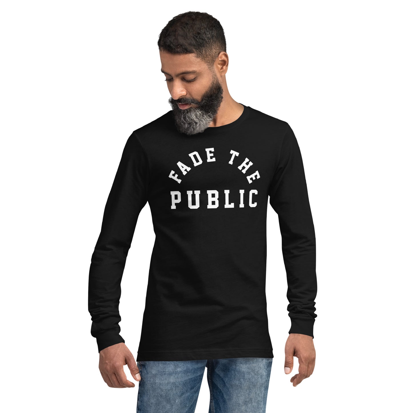 Fade The Public Unisex Long Sleeve Tee