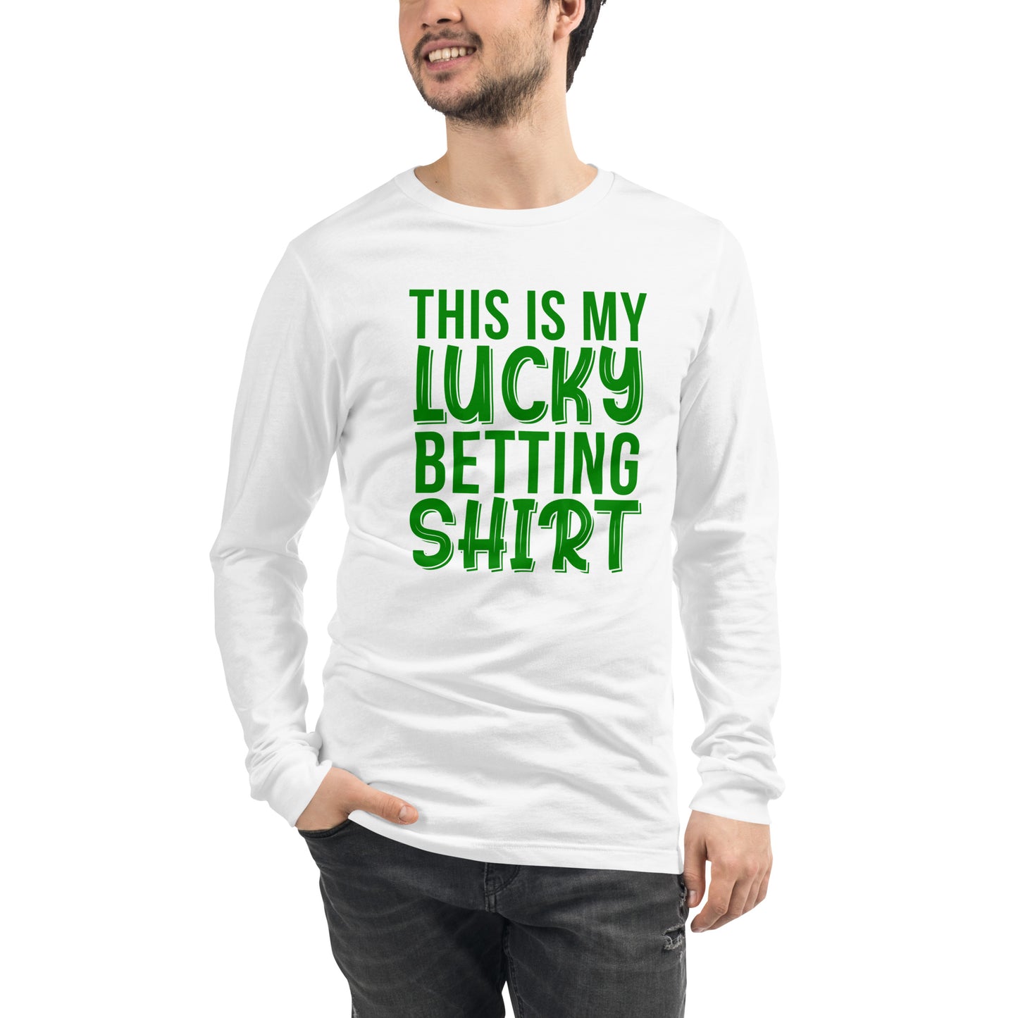 My Lucky Betting Shirt Unisex Long Sleeve Tee