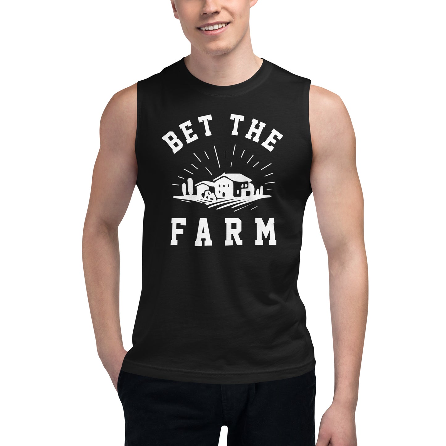 Bet The Farm Unisex Muscle Shirt